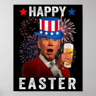 Funny Joe Biden Confused Happy Easter For 4th Of J Poster