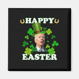 Funny Joe Biden Easter Confused St Patricks Day  Magnet