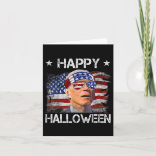 Funny Joe Biden Fourth 4th Of July Happy Halloween Card