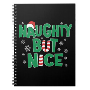 Funny Joke Christmas Humour Naughty But Nice Notebook