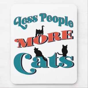 Funny Joke Typography Cat Mouse Pad