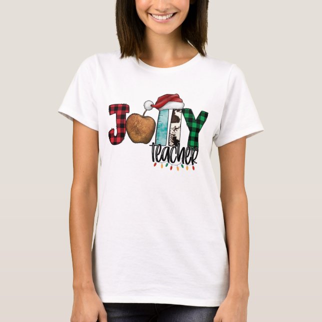 Funny Jolly Teacher Christmas  T-Shirt (Front)