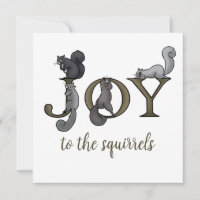 Funny Joy to the Squirrels Photo