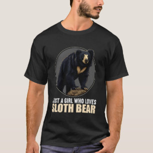 Funny Just a Girl who Loves Sloth Bears Sloth Bear T-Shirt