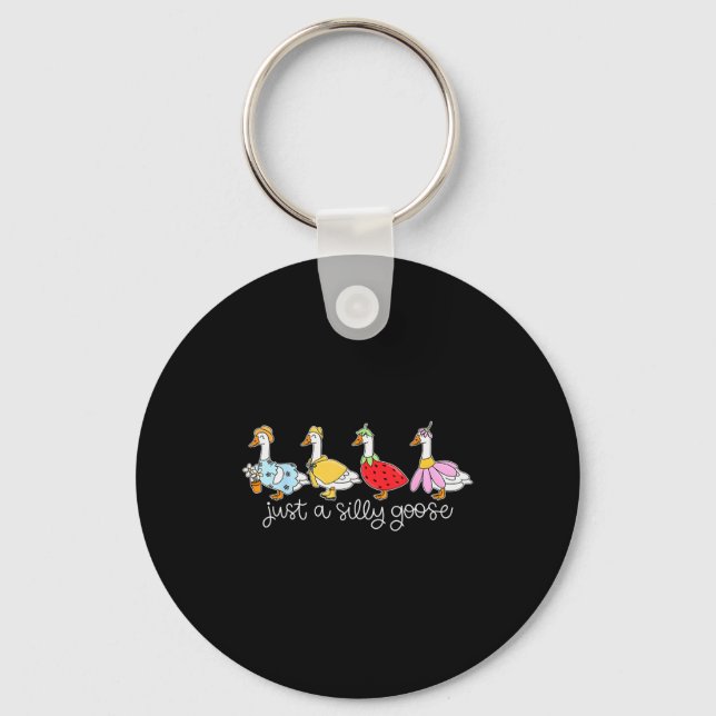 Funny Just A Silly Goose, Cute Goose Animal Lover  Keychain (Front)