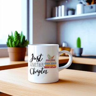 Funny Just Another Chapter  Coffee Mug