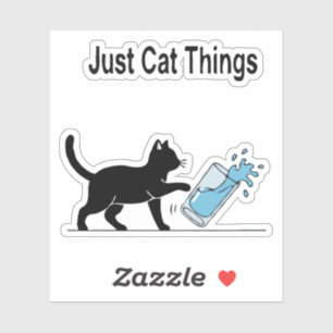 Funny 'Just Cat Things' Black Cat Spilling Water