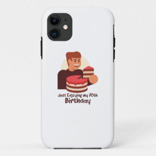 funny just enjoying my 70th birthday sayings iPhone 11 case
