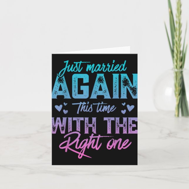 Funny Just Married Again Bride Groom Couple Second Card (Front)