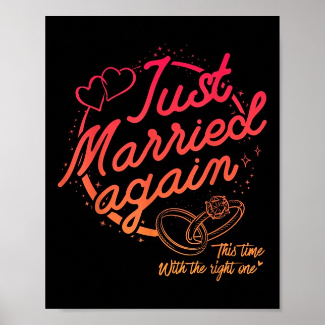 Funny Just Married Again Bride Groom Couple Second Poster (Front)