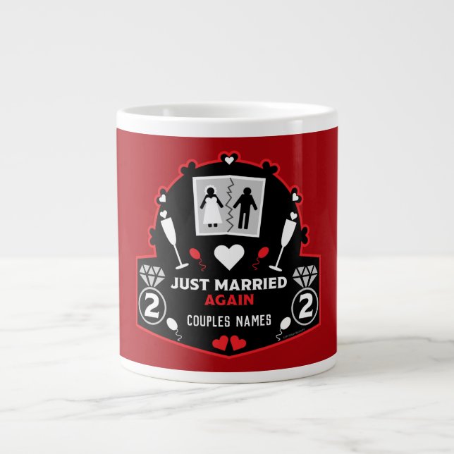 Funny just married again    large coffee mug (Front)