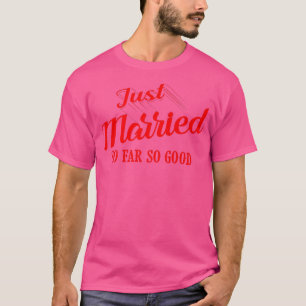 Funny Just Married Gift Men Women Cool Bride Groom T-Shirt