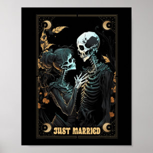 Funny Just Married Husband Wife Skeleton Bachelore Poster