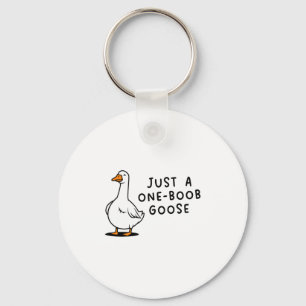Funny Just Mastectomy Goose Surgery Recovery Keychain