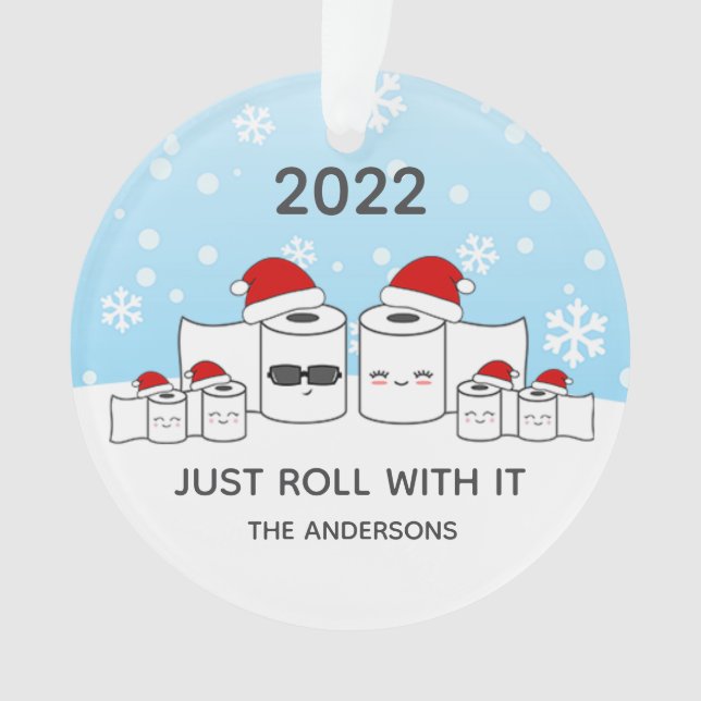 Funny Just Roll With It Toilet Paper Family of 6 Ornament (Front)