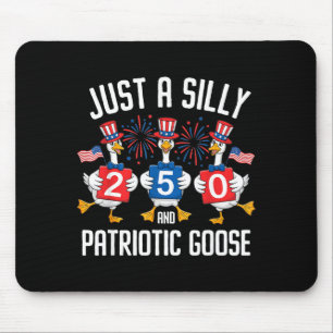 Funny Just Silly Patriotic Goose Graphic Art Mouse Pad