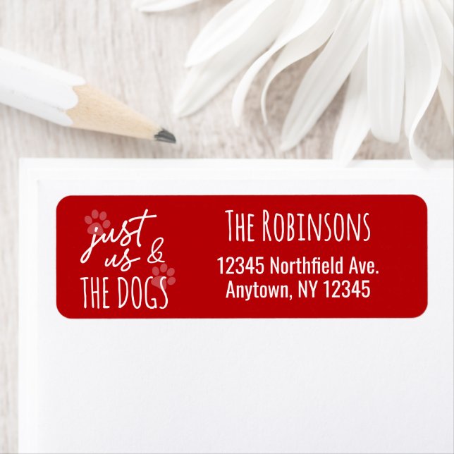 Funny Just Us & The Dogs Red Return Address (Insitu)