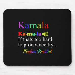 Funny Kamala Harris 2024 Madam President Harris Mouse Pad