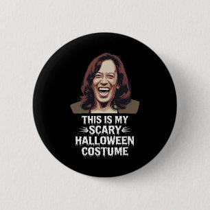 Funny Kamala Harris This Is My Scary Halloween Cos 2 Inch Round Button