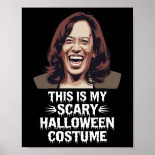 Funny Kamala Harris This Is My Scary Halloween Cos Poster