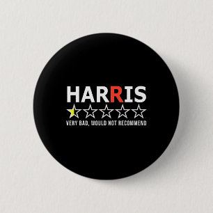 Funny Kamala Harris Very Bad Would Not Recommend V 2 Inch Round Button