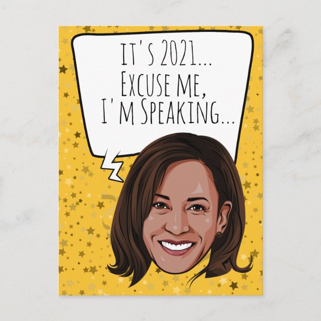 Funny Kamala New Year: Excuse me I'm Speaking Postcard (Front)