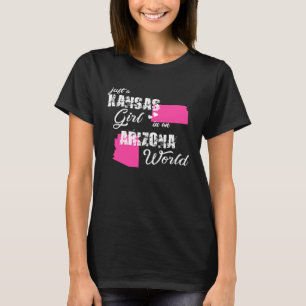 Funny Kansas Shirts Just a Kansas girl in an Arizo