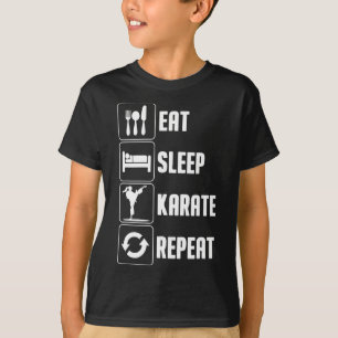 Funny Karate Design For Men Women Eat Sleep Karate T-Shirt