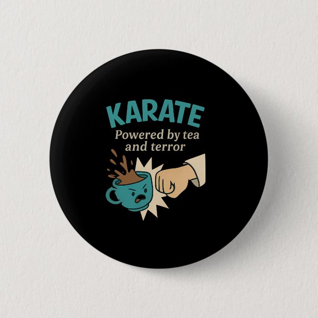 Funny Karate Martial Humour Powered  2 Inch Round Button (Front)
