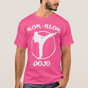 Funny Karate Shirt Kok-Blok Dojo 	 Funny Taekwondo