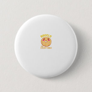 Funny Kawaii Bagel Quote Bagel Lover 2 Inch Round Button