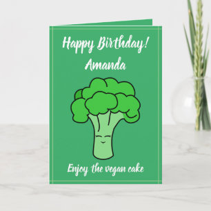Funny Kawaii Green Vegan Broccoli Birthday Card