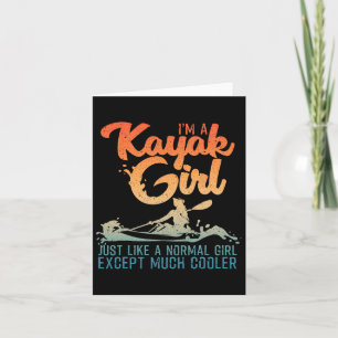 Funny Kayak Girl Art For Women Kayaking Lover Boat Card
