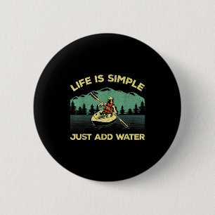 Funny Kayaking Design For Men Women Paddling Canoe 2 Inch Round Button