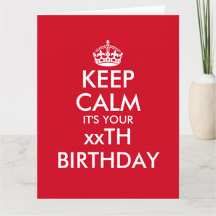 Funny Keep Calm oversized Birthday greeting card