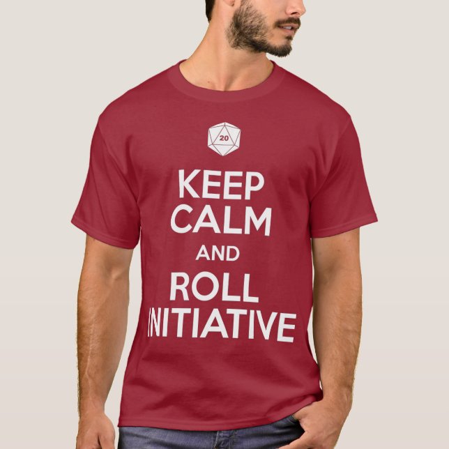 Funny Keep Calm  Roll Dungeon Dragons Dice T-Shirt (Front)