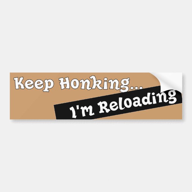 Funny Keep Honking Bumper sticker auto Humourous (Front)