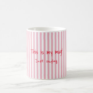 Funny Keep Off Magic Mug