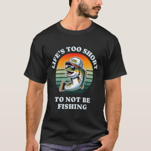 Funny Keep On Fishing Fun Chill Trout Fisherman T-Shirt