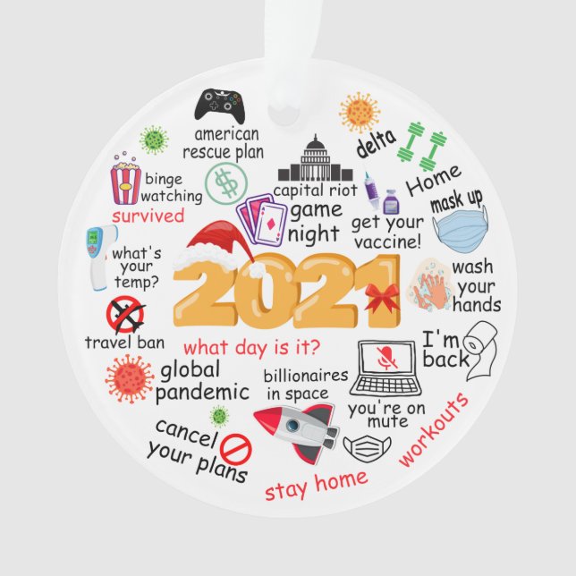 Funny Keepsake 2021 a Year to Remember Ornament (Front)