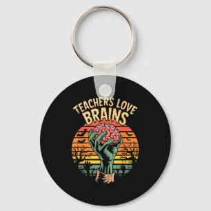 Funny Key Quote All Teachers Love Brains Cool Hall Keychain