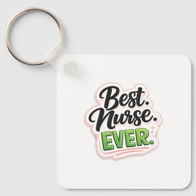 Funny Keychain Appreciation Gift for nurse (Front)