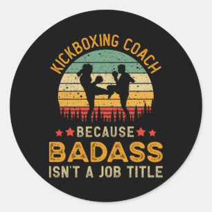 Funny Kickboxing Coach Gift For Men, D Kickboxing  Classic Round Sticker