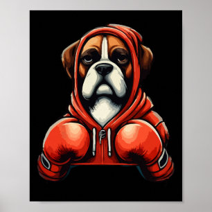 Funny Kickboxing Or Boxing Boxer Dog Poster