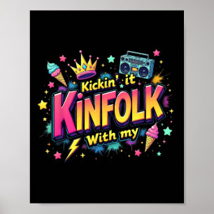 Funny Kickin' It With My Kinfolk Family Reunion Su Poster