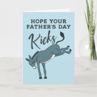 Funny Kicking Donkey Father's Day Card