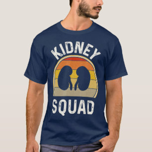 Funny Kidney Gifts Nephrology Nurse Gift T-Shirt