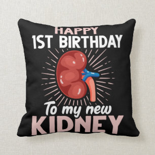 Funny Kidney Transplant Anniversary Throw Pillow