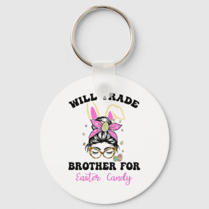 Funny Kids Eggs Will Trade Brother For Easter Cand Keychain
