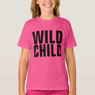 Funny Kids Girls T-shirts, WILD CHILD T-Shirt